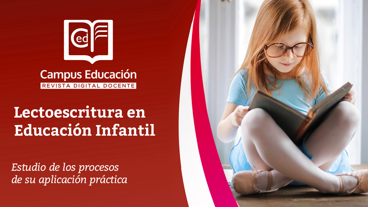Agotar Se infla Conductividad Lectoescritura en Educación Infantil - Campuseducacion.com