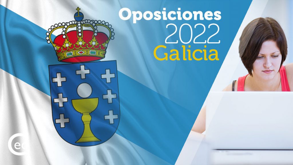 Oposiciones 2022 Galicia: Desglose De Las 2.628 Plazas Aprobadas Para ...