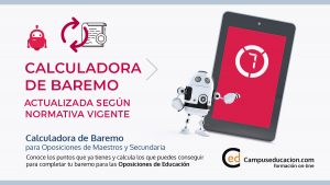 Calcula Tu Baremo Según Normativa Vigente - Campuseducacion.com